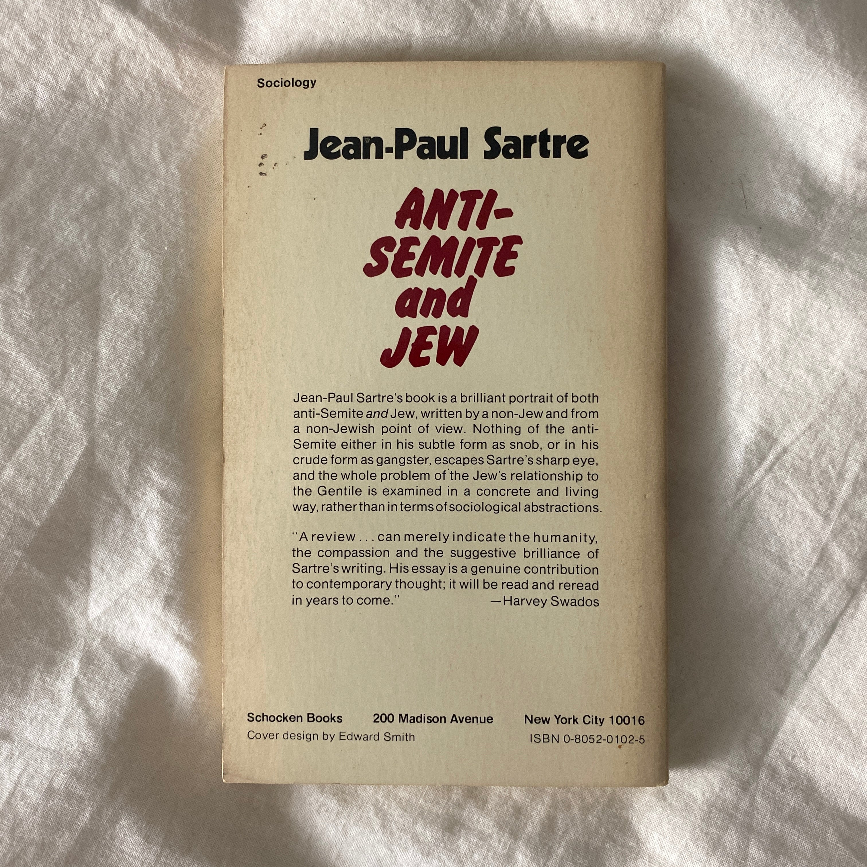 Anti-Semite and Jew by Jean-Paul Sartre