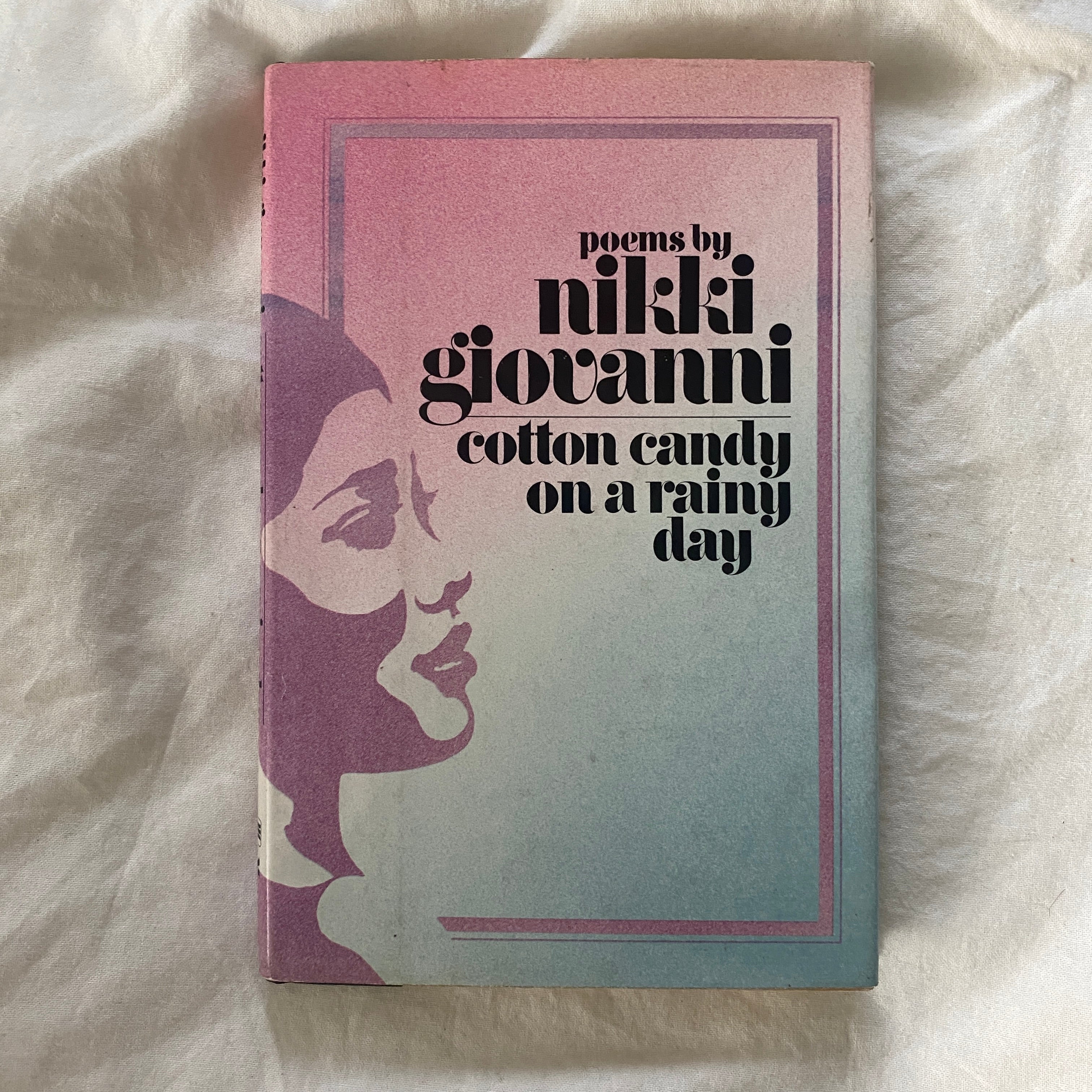 Cotton Candy On A Rainy Day by Nikki Giovanni