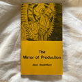 The Mirror of Production by Jean Baudrillard