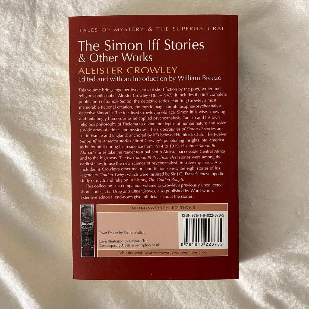 The Simon Iff Stories & Other Works by Aleister Crowley