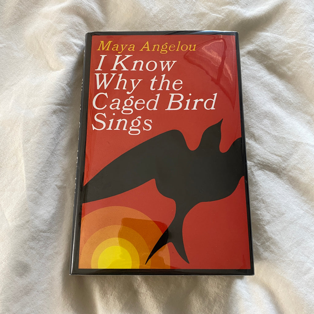I Know Why the Caged Bird Sings by Maya Angelou