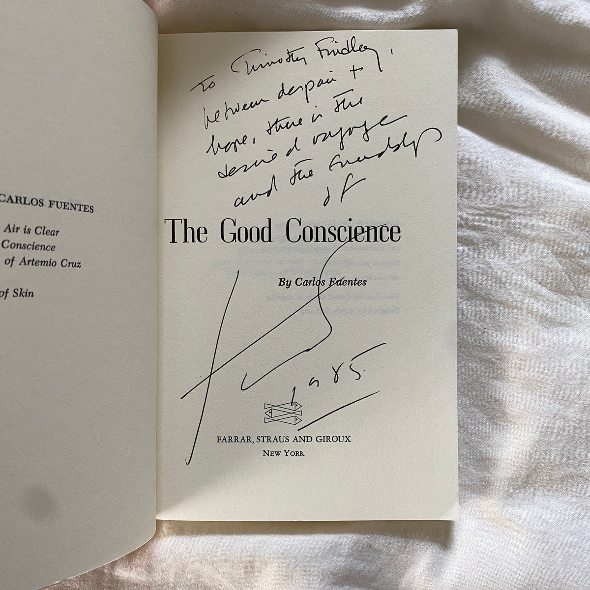 “The Good Conscience” by Carlos Fuentes SIGNED presentation copy to Timothy Findley