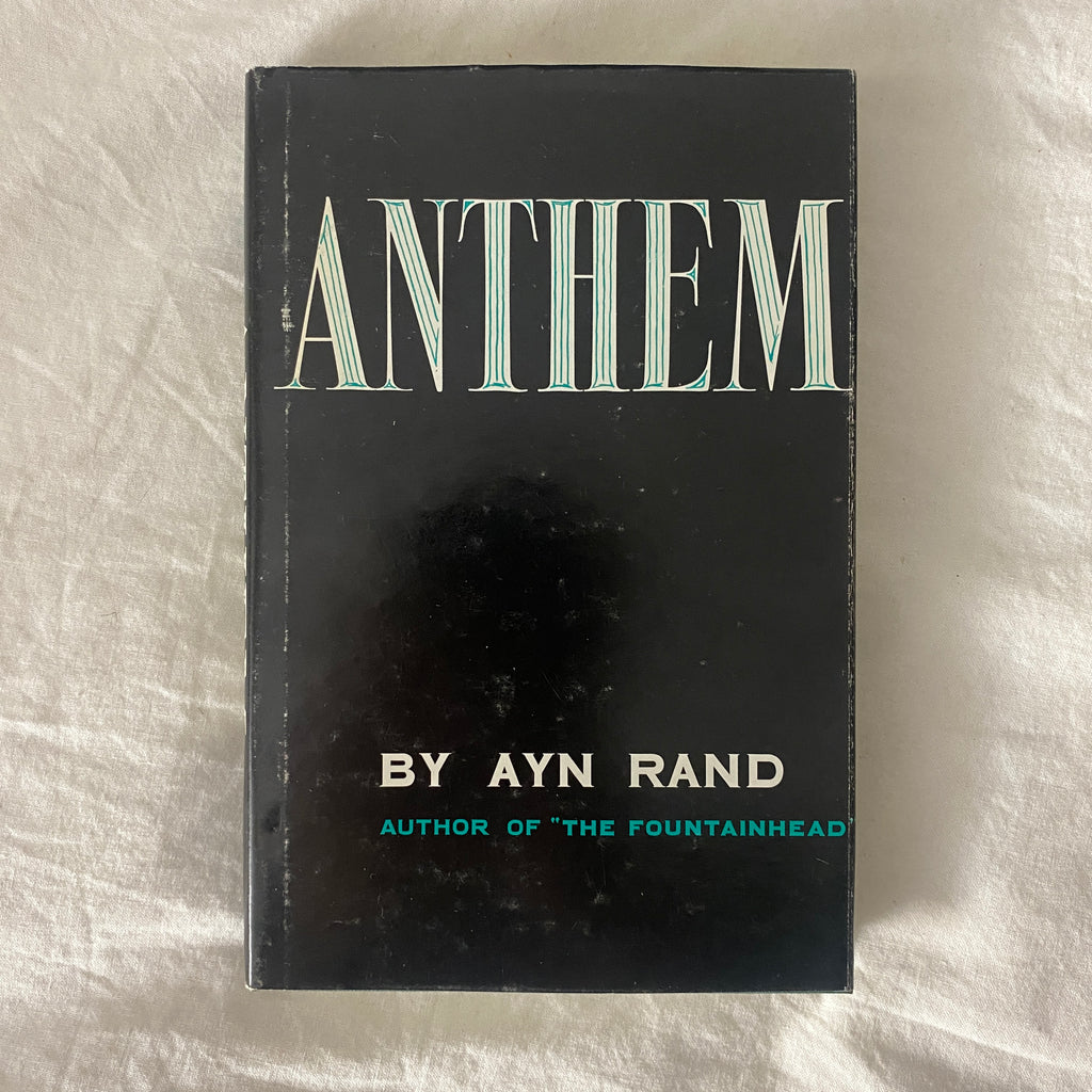 Anthem by Ayn Rand
