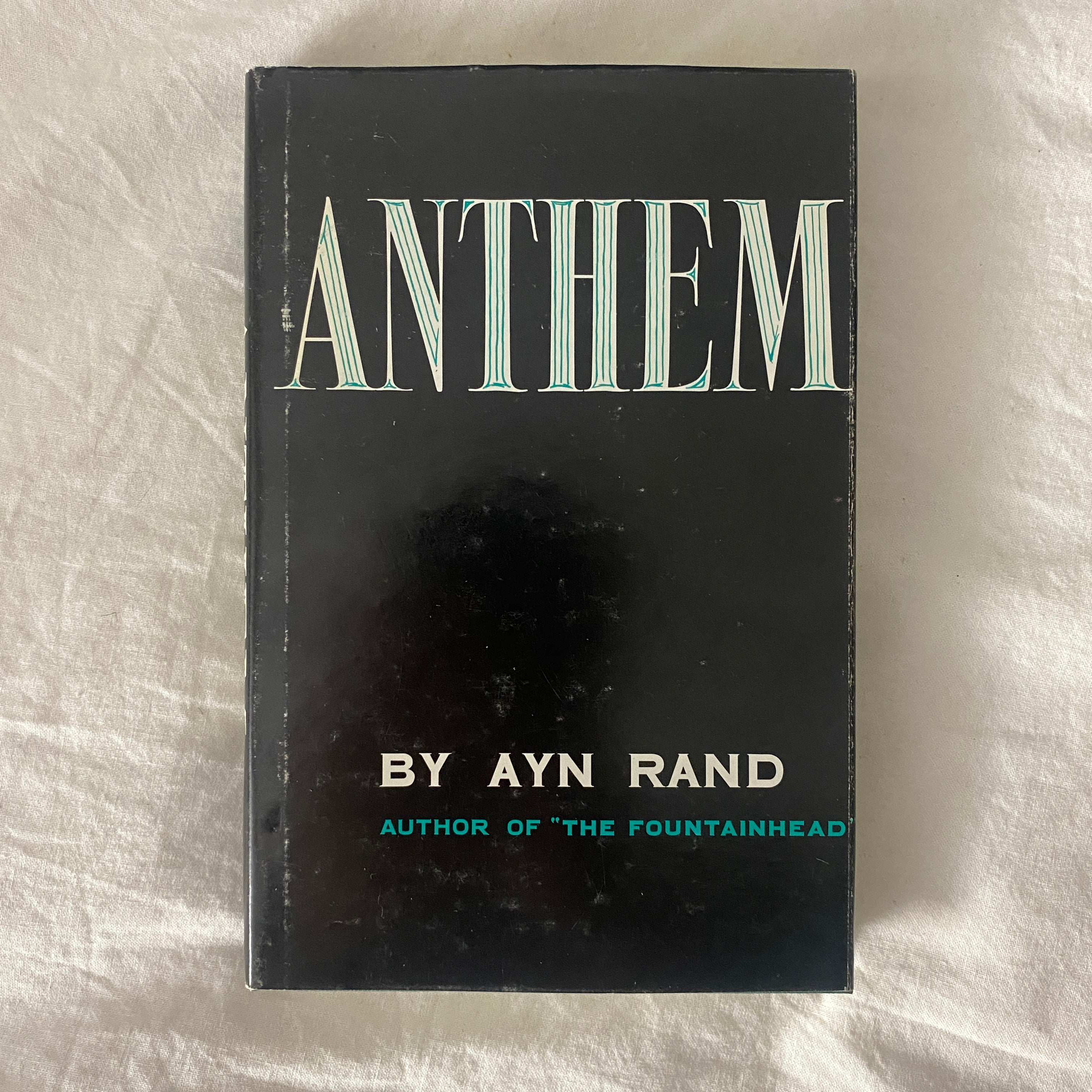 Anthem by Ayn Rand