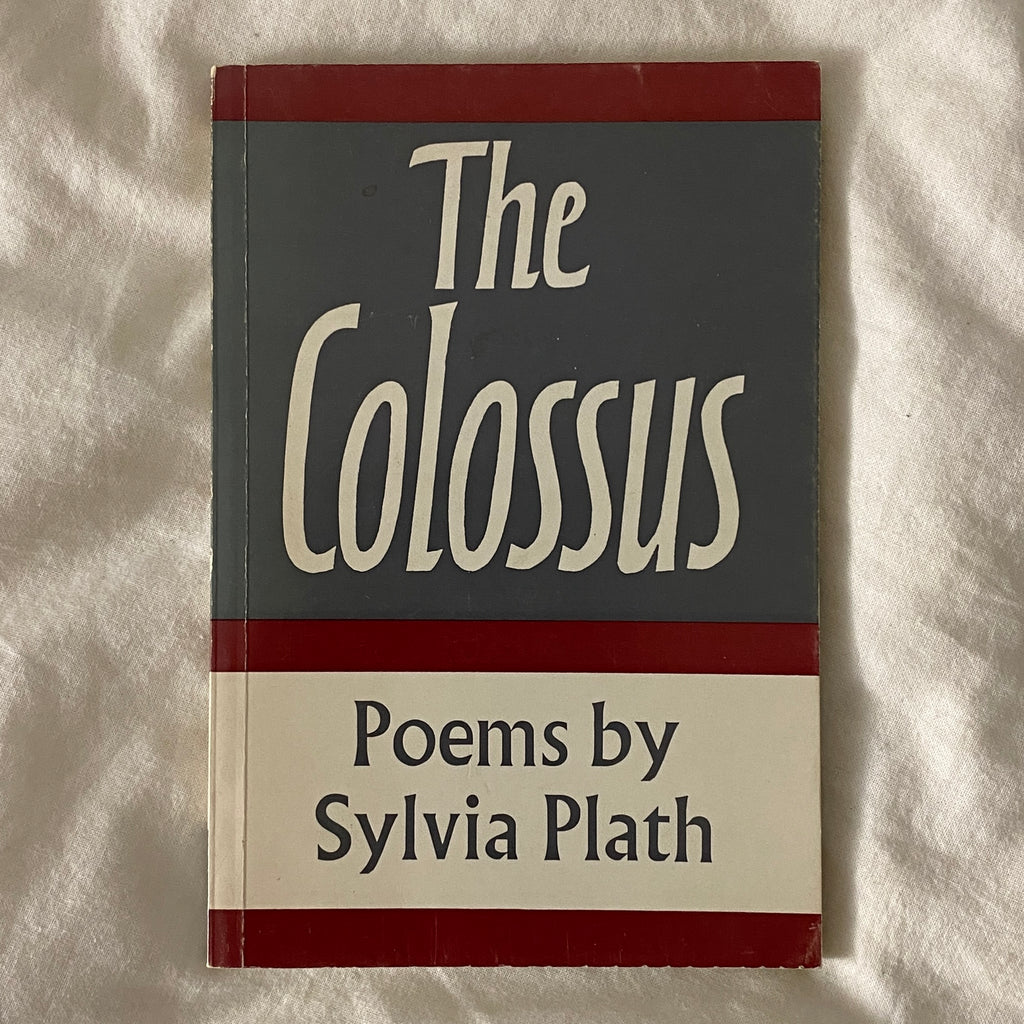 The Colossus by Sylvia Plath