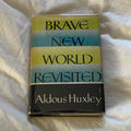 Brave New World Revisited by Aldous Huxley