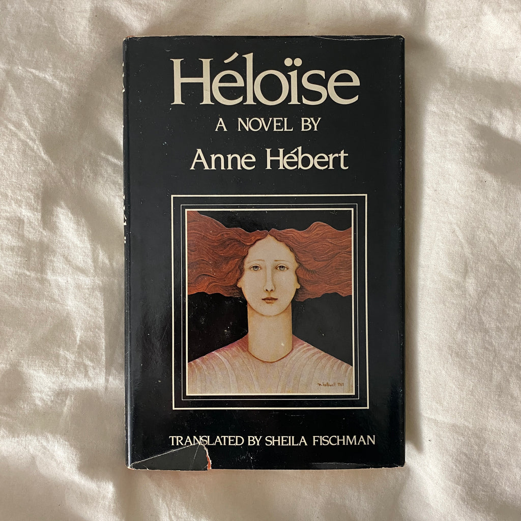 Héloïse by Anne Hébert