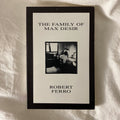 The Family of Max Desir by Robert Ferro