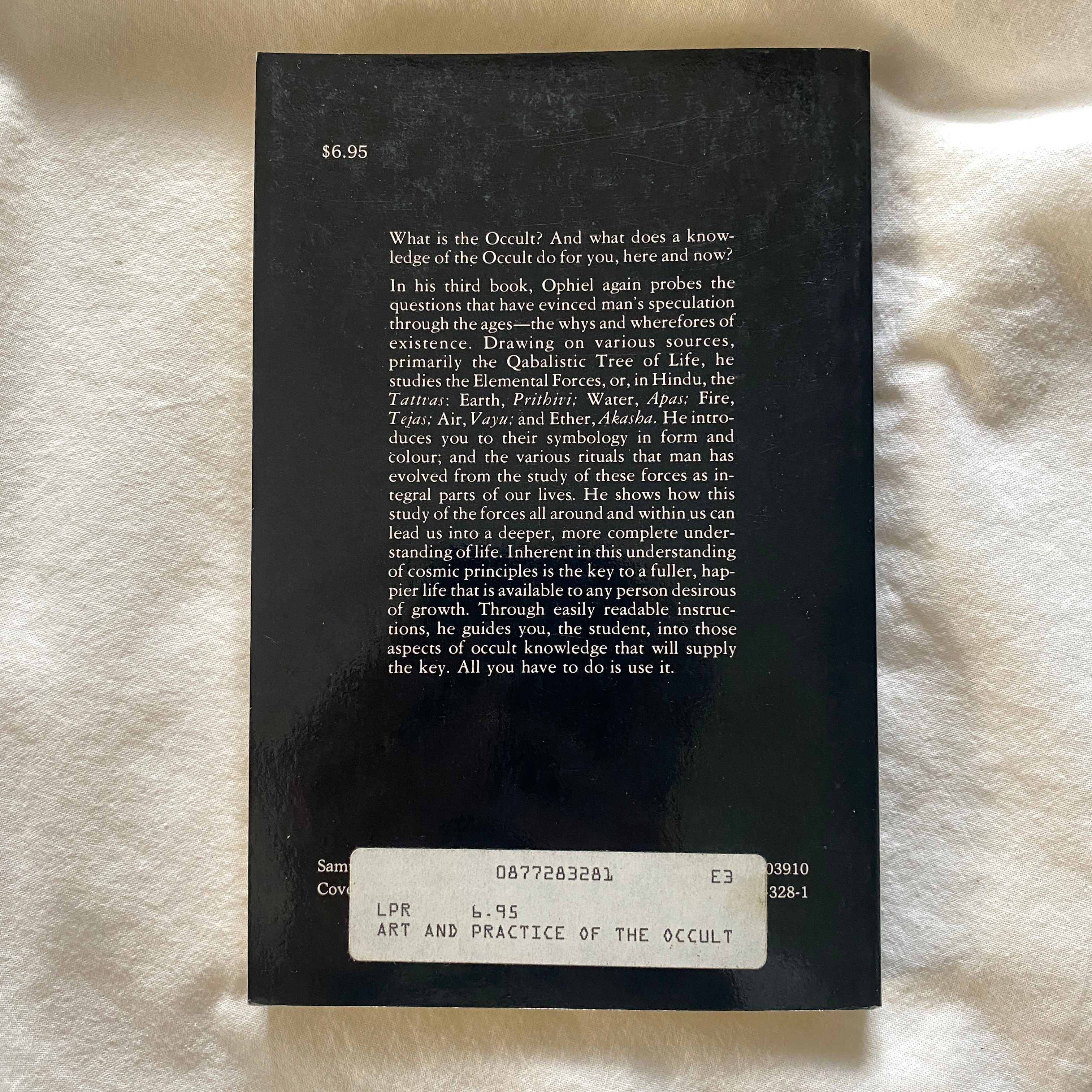 The Art & Practice of the Occult by Ophiel