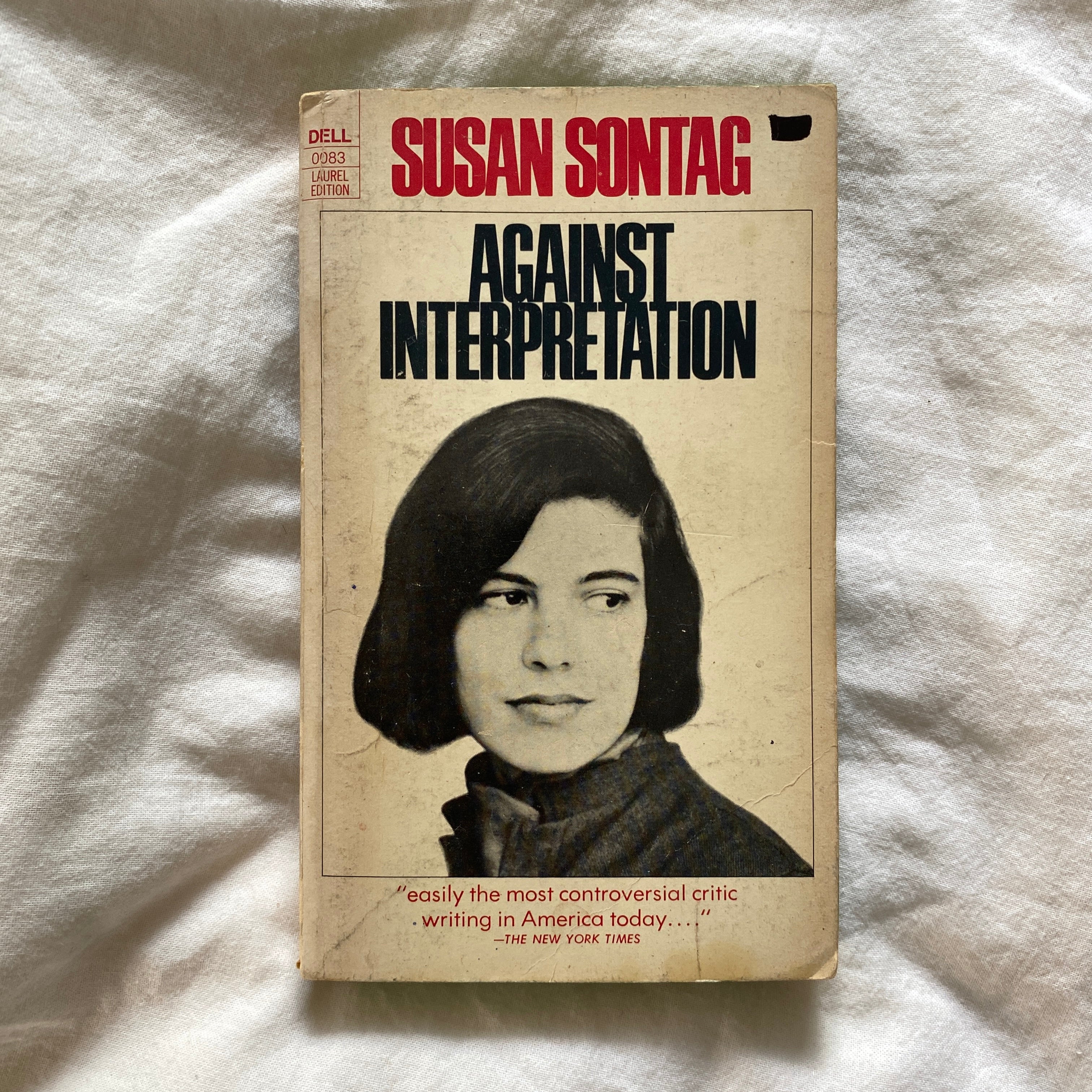 Against Interpretation by Susan Sontag