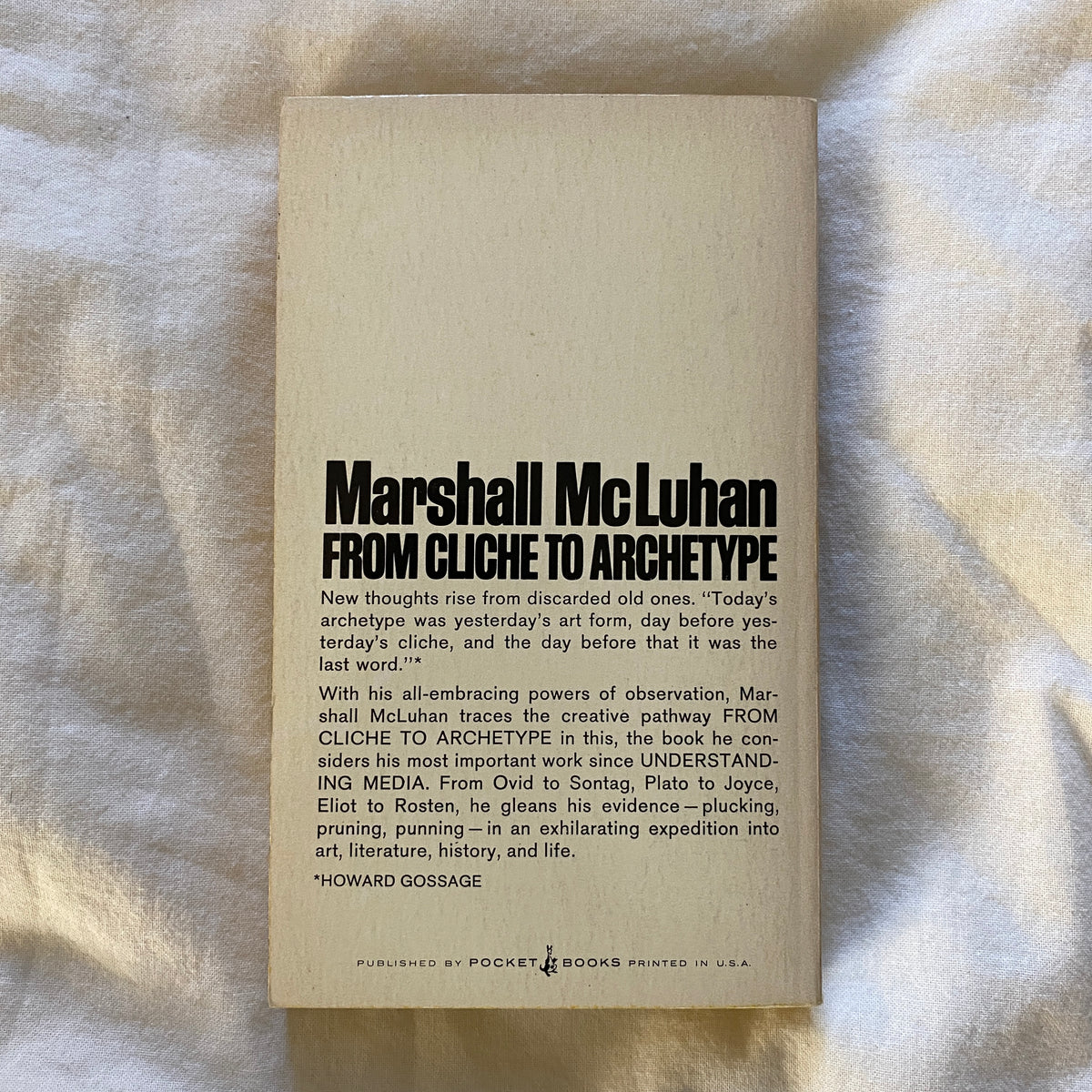 From Cliche to Archetype by Marshall McLuhan with Wilfred Watson