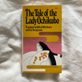 The Tale of the Lady Ochikubo translated by Wilfred Whitehouse and Eizo Yanagisawa