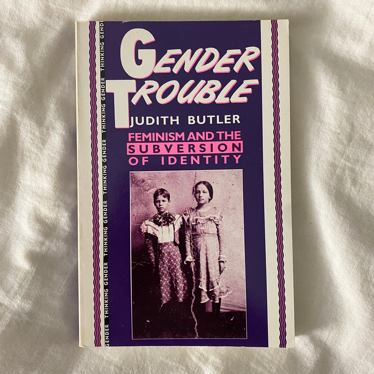 Gender Trouble by Judith Butler