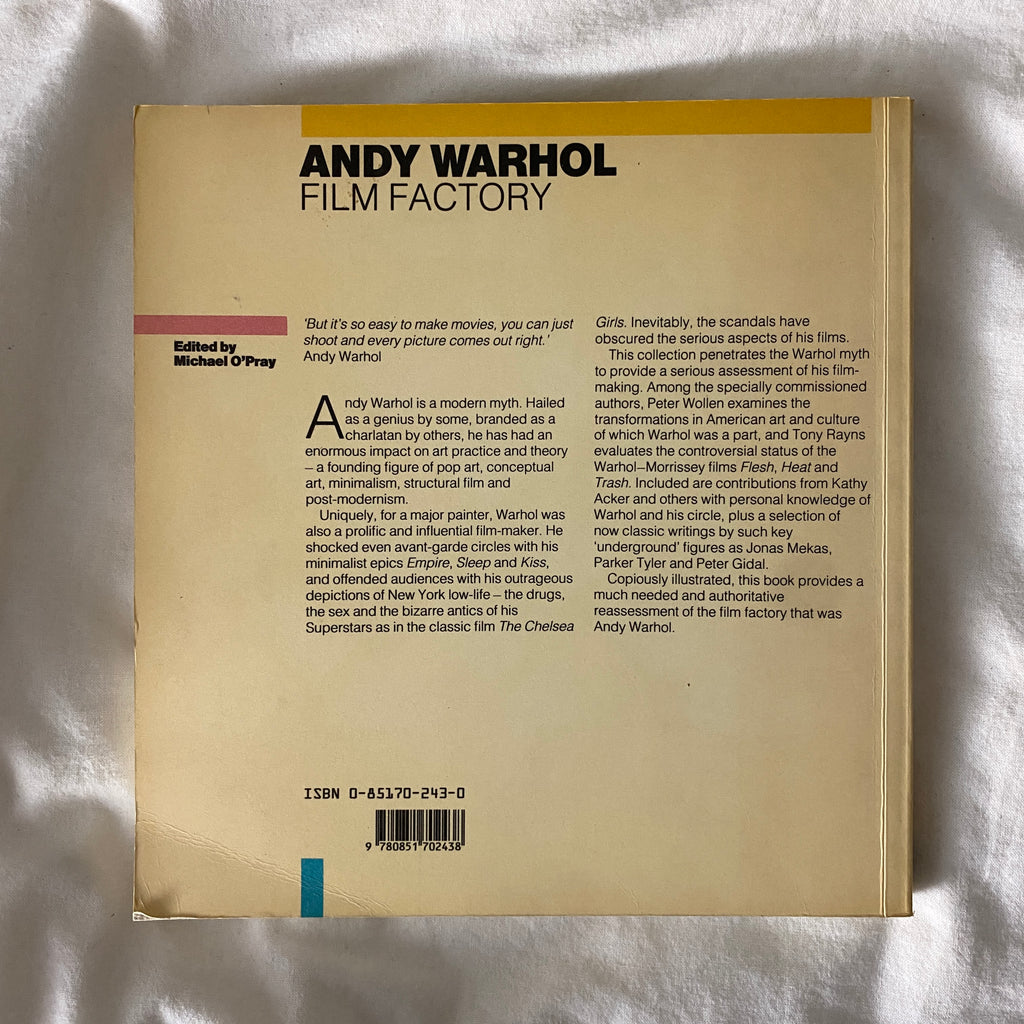 Andy Warhol: Film Factory edited by Michael O’Pray