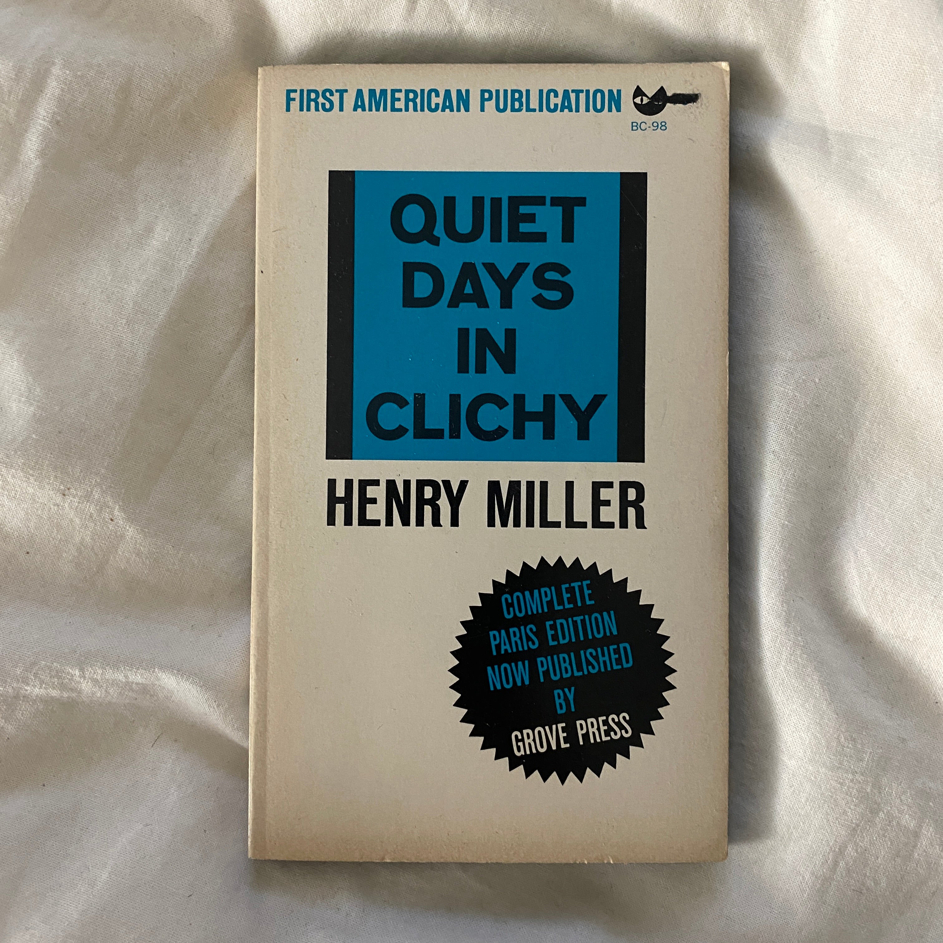 Quiet Days in Clichy by Henry Miller