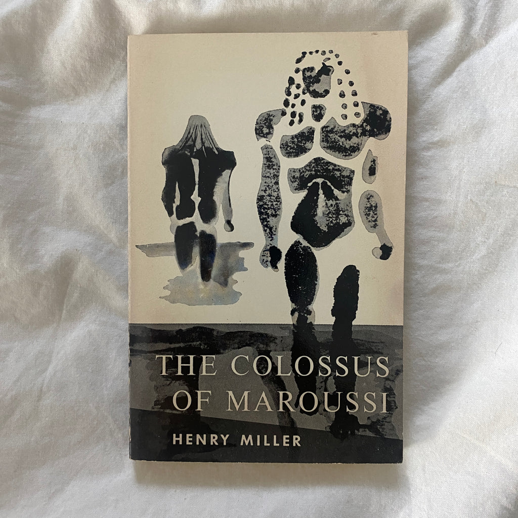The Colossus of Maroussi by Henry Miller