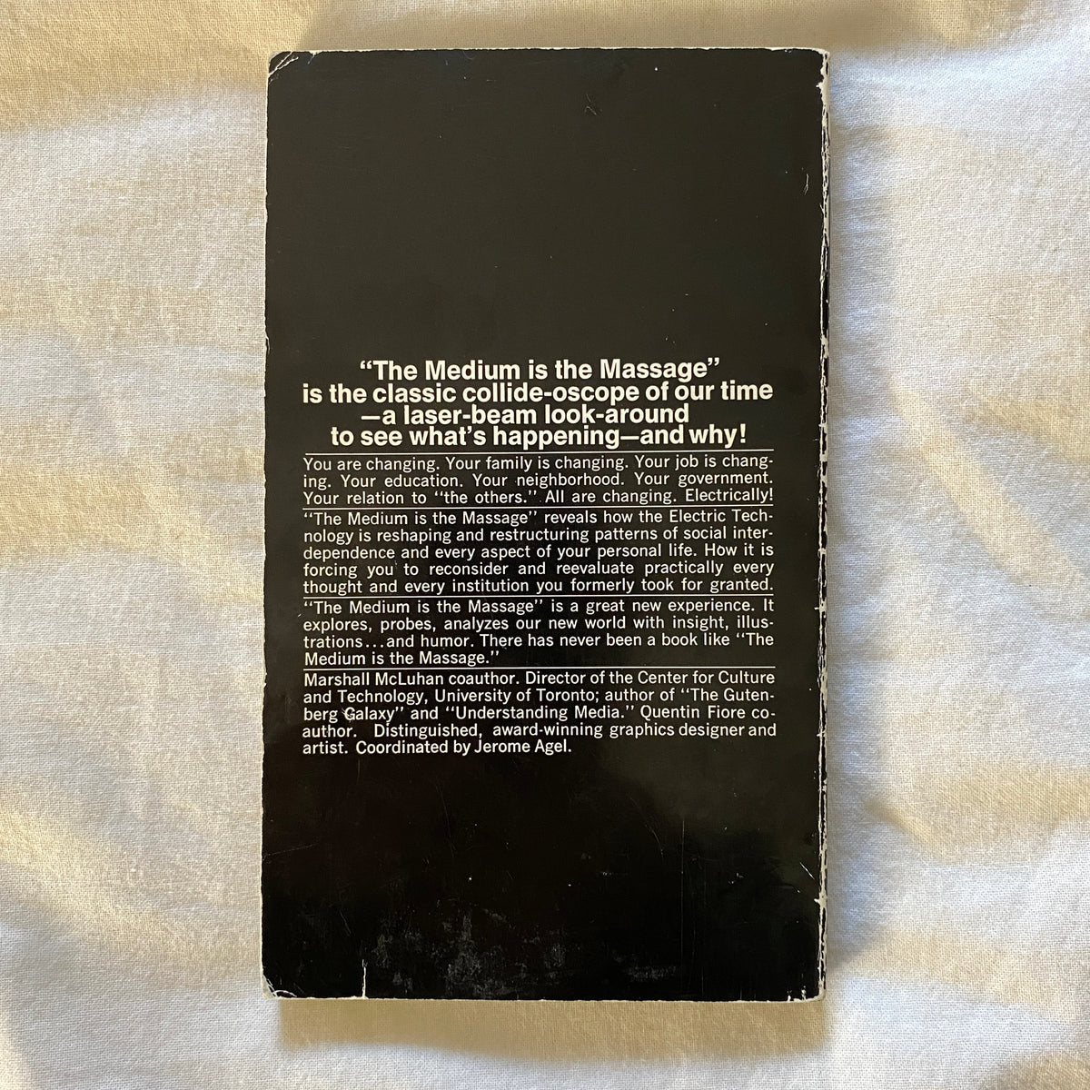 The Medium is the Massage by Marshall McLuhan and Quentin Fiore