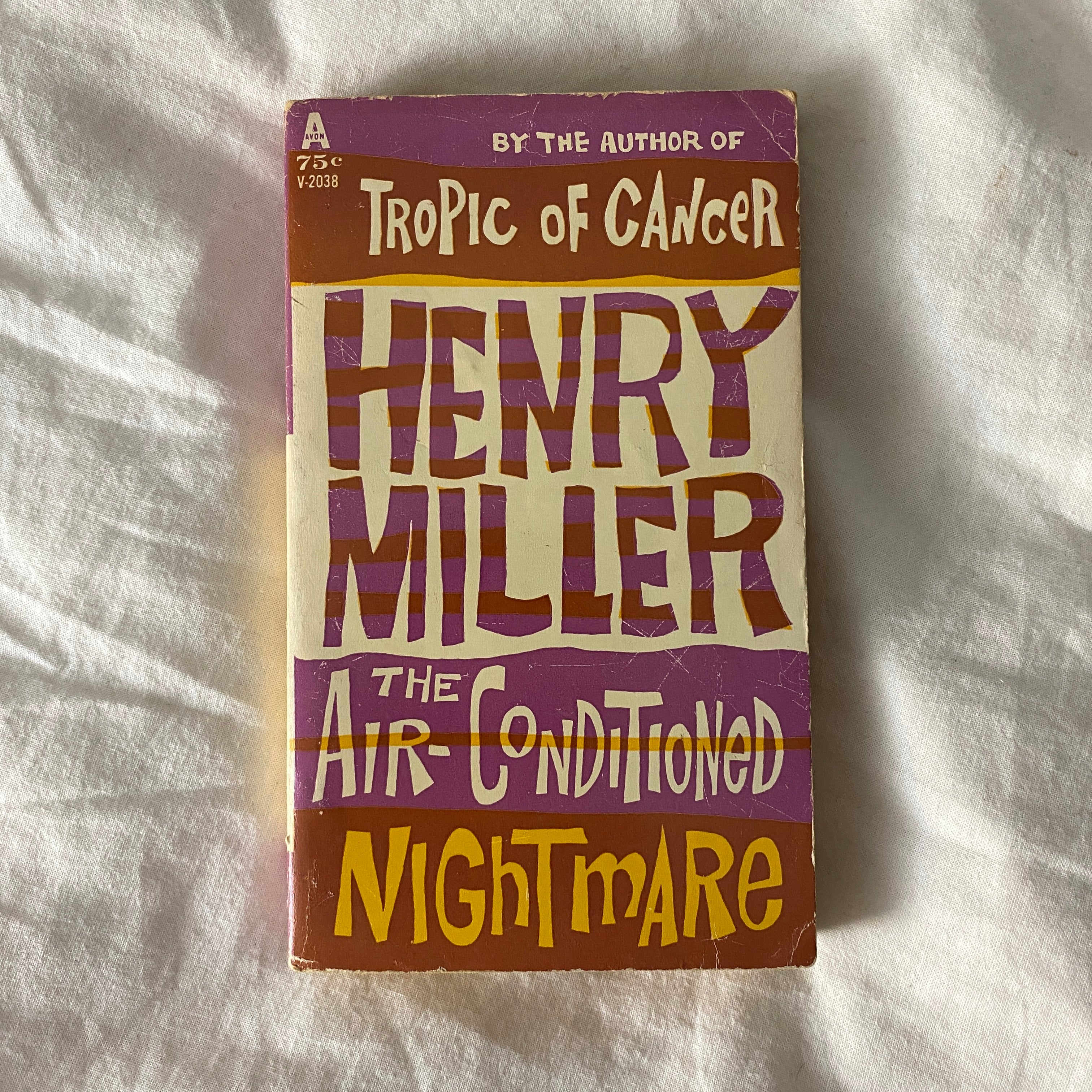 The Air-Conditioned Nightmare by Henry Miller
