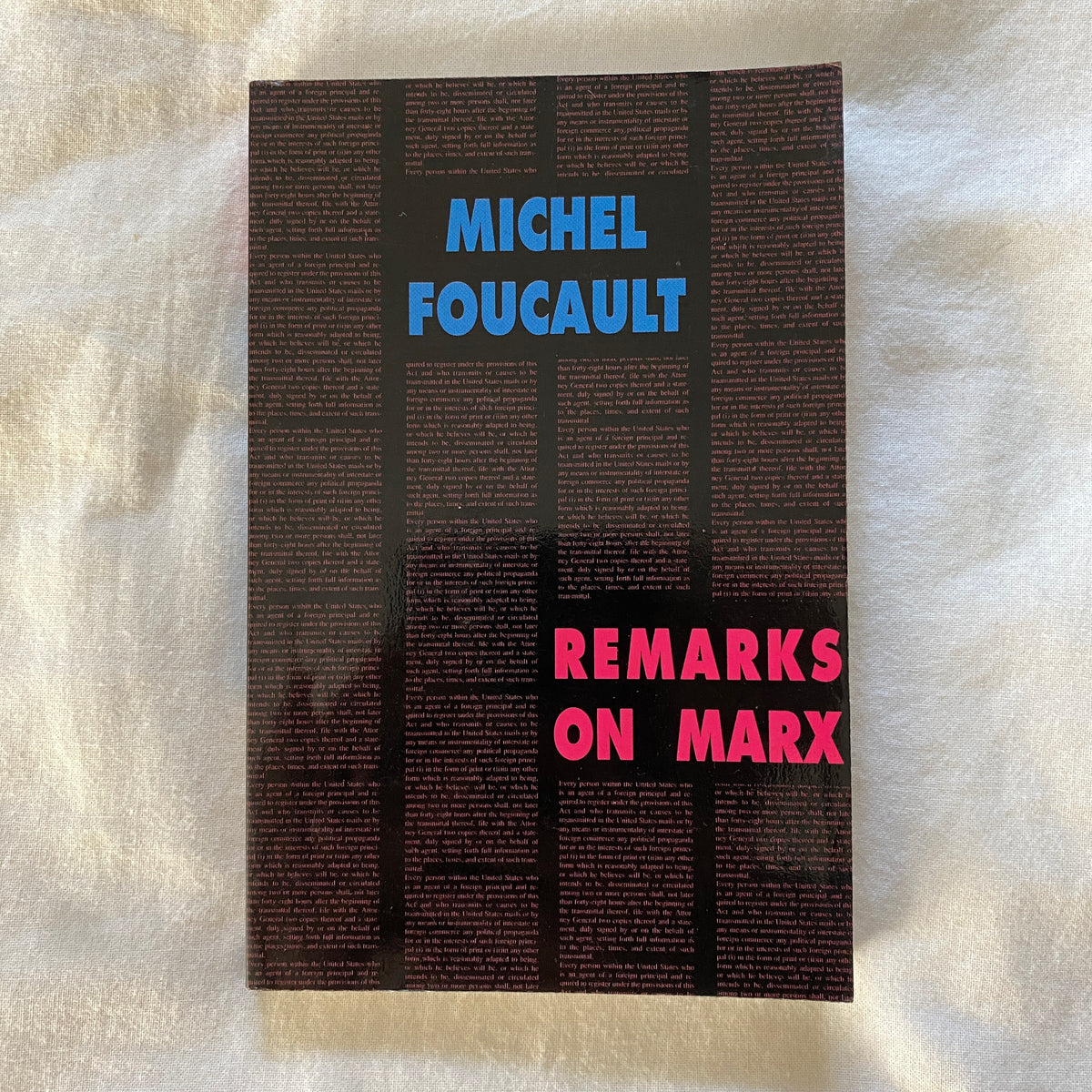 Remarks on Marx by Michel Foucault