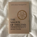 The Magick of Thela by Lon Milo Duquette