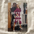 Better Than Ever by Bruce Weber