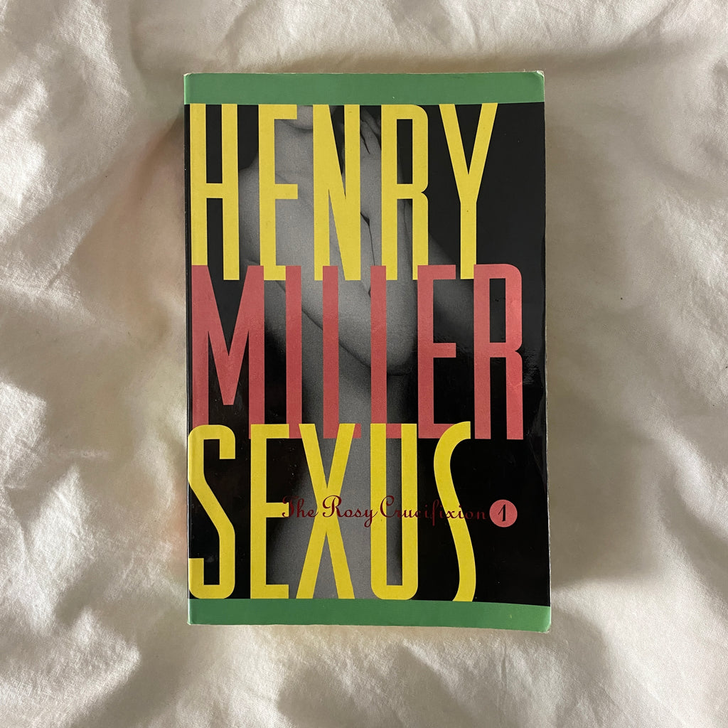 Sexus by Henry Miller