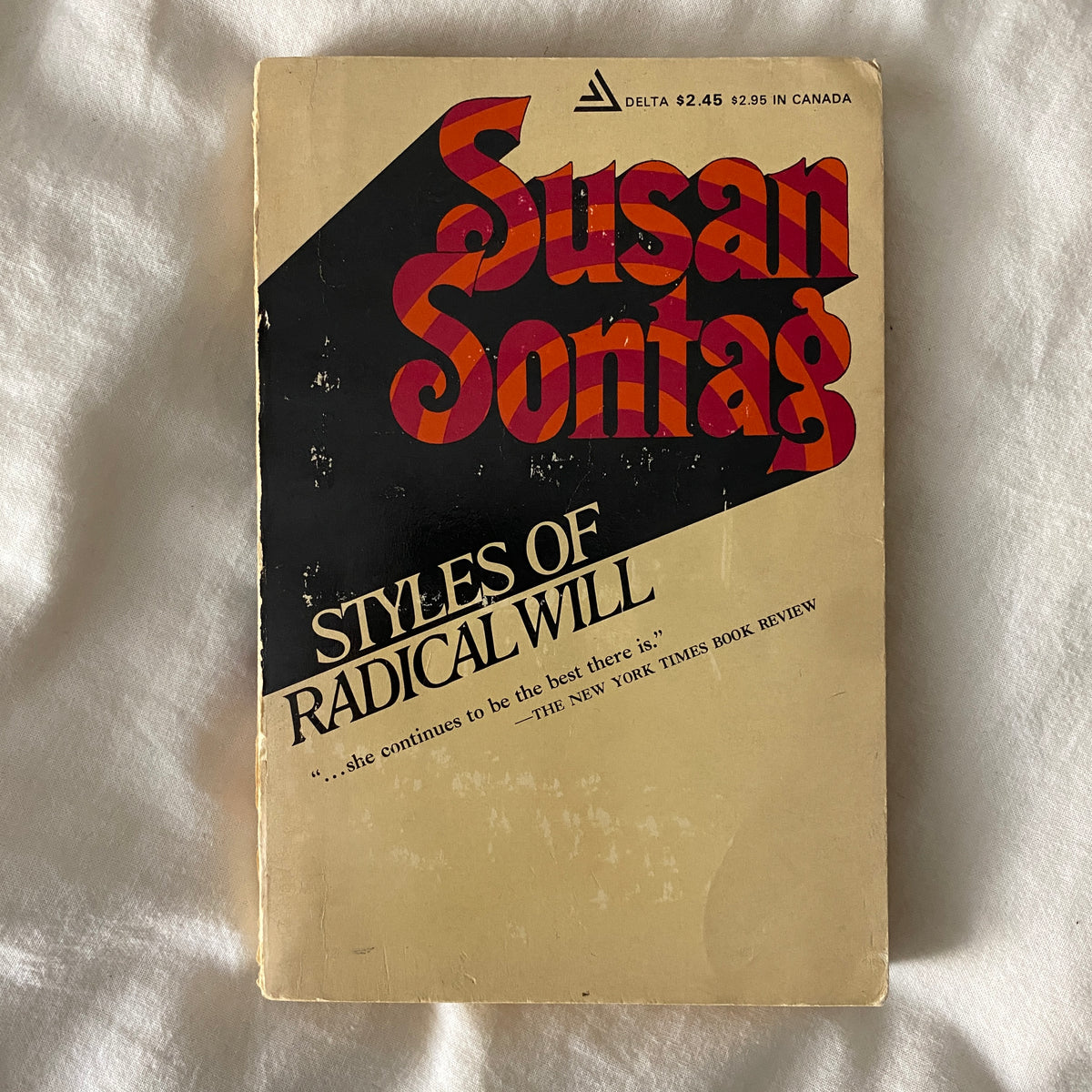 Styles of Radical Will by Susan Sontag