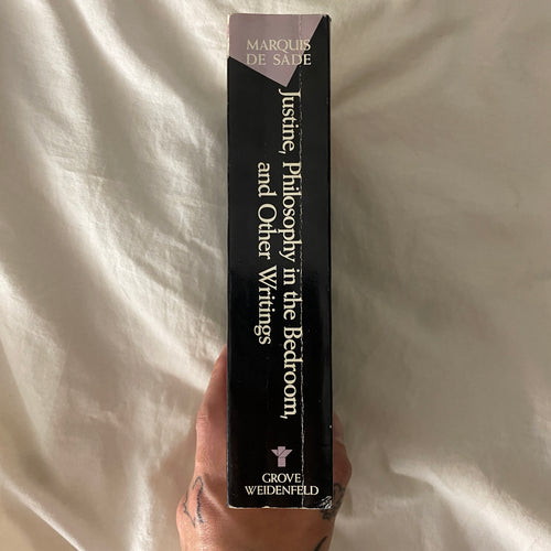 Justine, Philosophy in the Bedroom, and Other Writings by Marquis de Sade