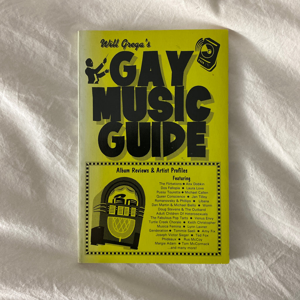 Gay Music Guide by Will Grega