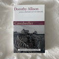 Cavedweller by Dorothy Allison SIGNED