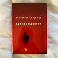 No Country For Old Men by Cormac McCarthy