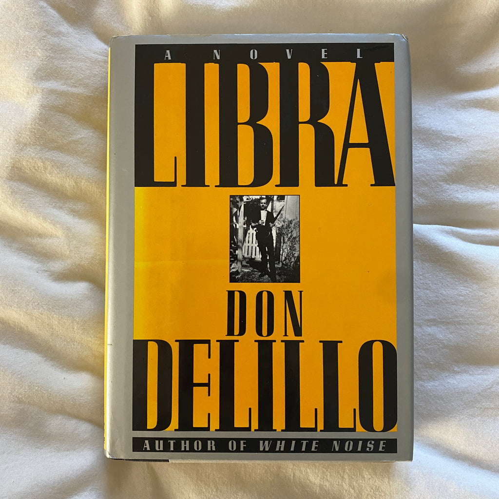Libra by Don DeLillo