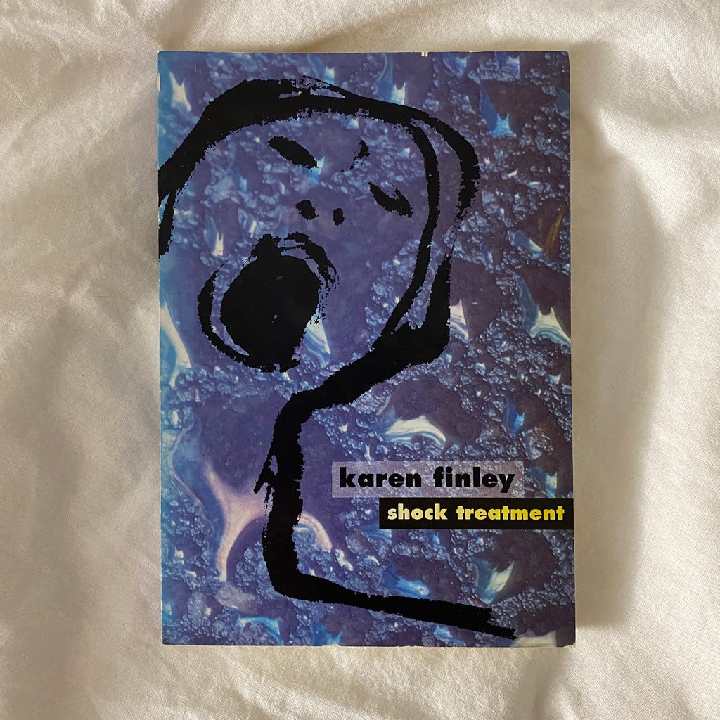 Shock Treatment by Karen Finley