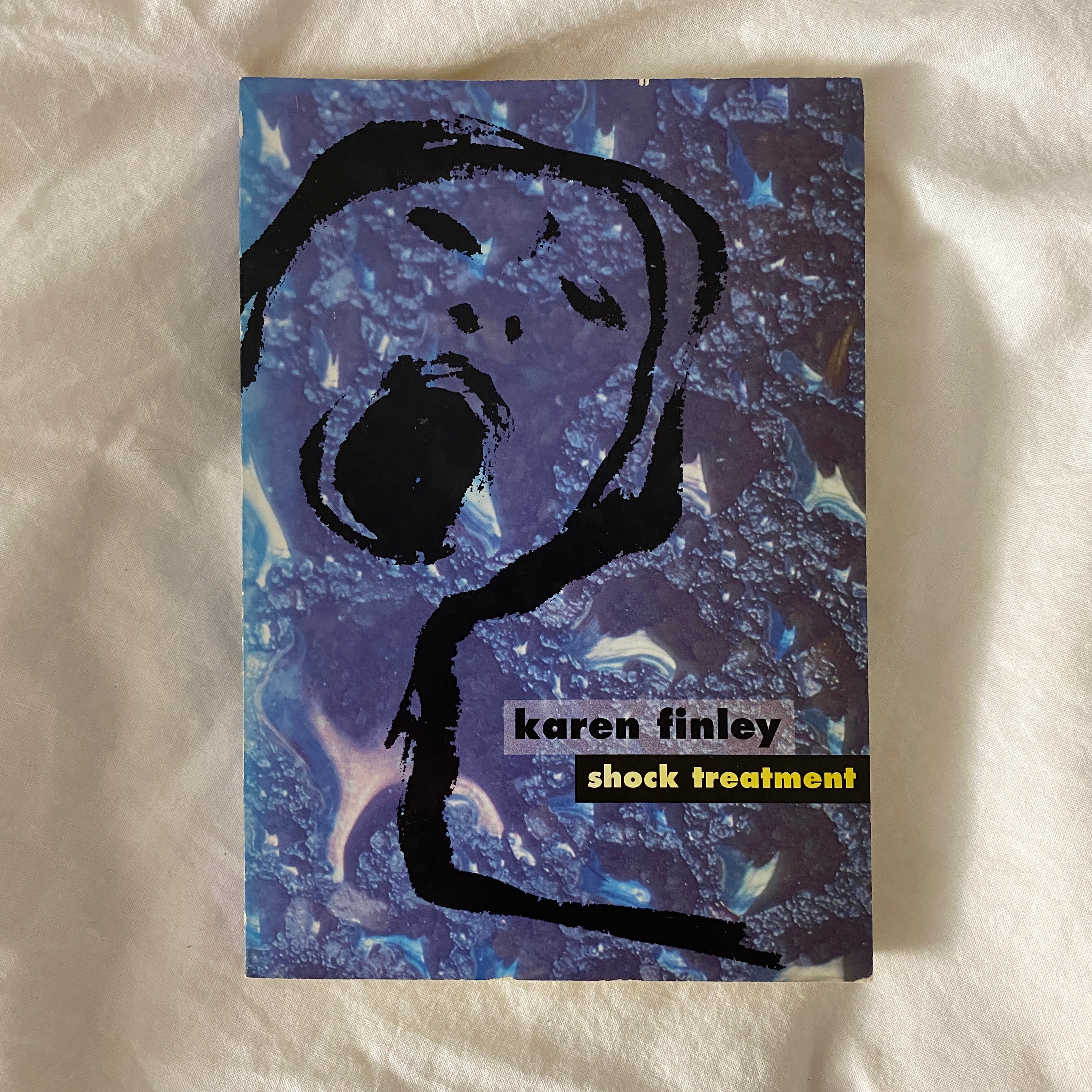 Shock Treatment by Karen Finley