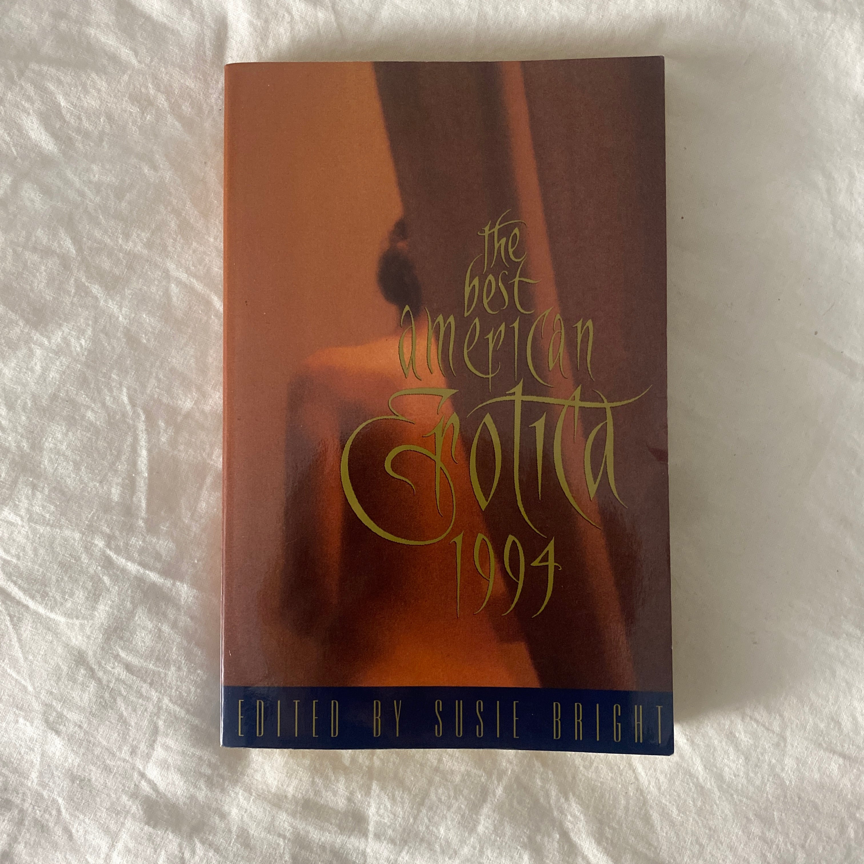 The Best American Erotica 1994 edited by Susie Bright
