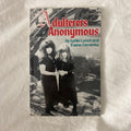 Adulterers Anonymous by Lydia Lunch and Exene Cervenka