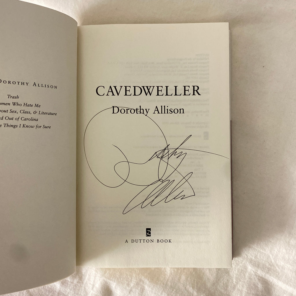 Cavedweller by Dorothy Allison SIGNED