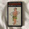 Acupuncture by Felix Mann, M.B.