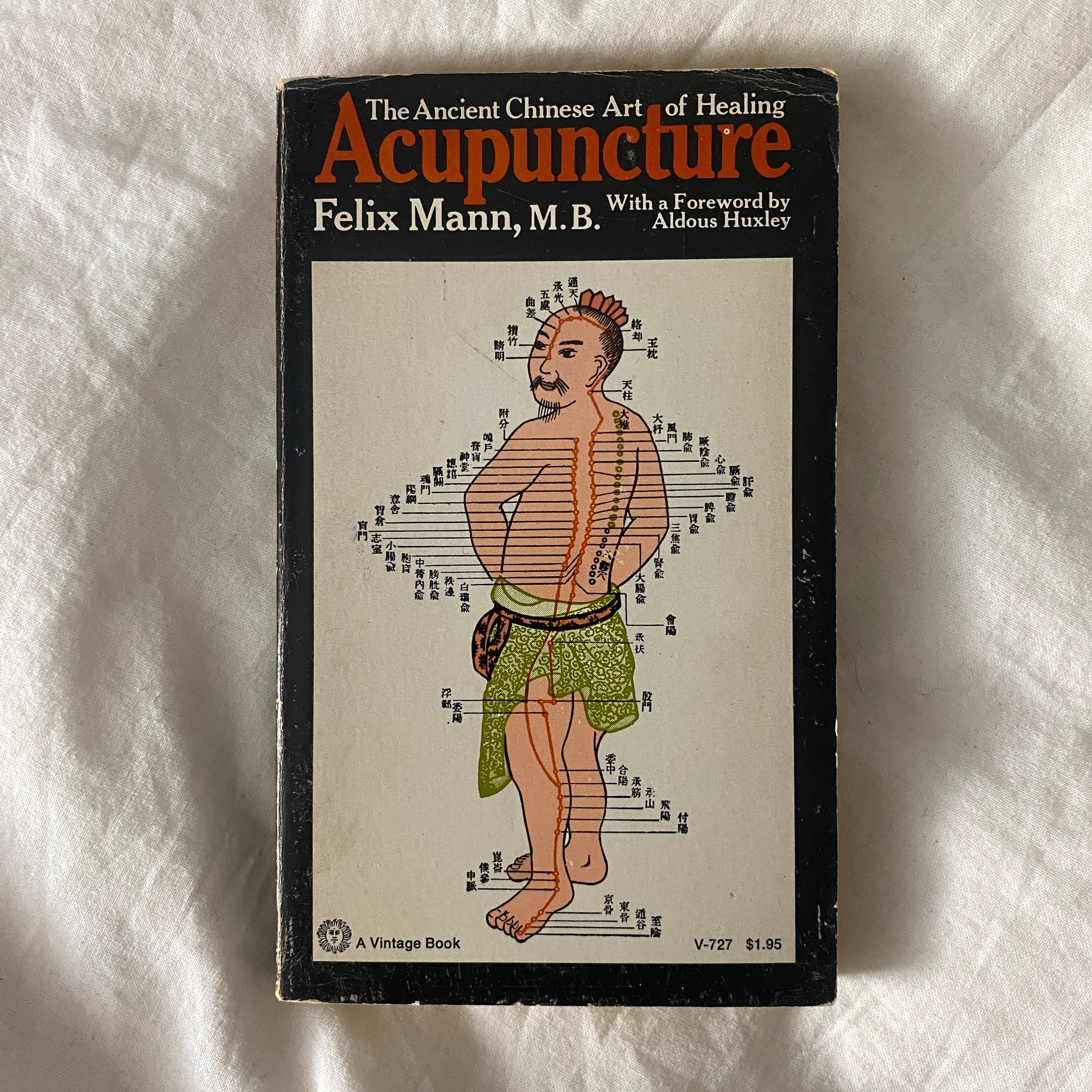 Acupuncture by Felix Mann, M.B.