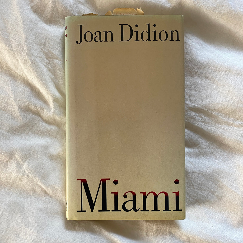 Miami by Joan Didion