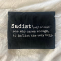 Sadist T-Shirt