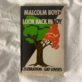 Look Back In Joy by Malcolm Boyd