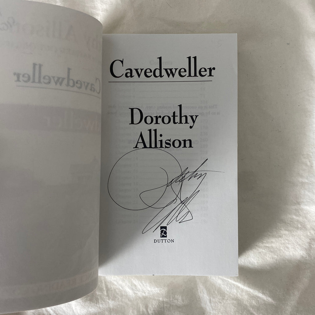 Cavedweller by Dorothy Allison SIGNED