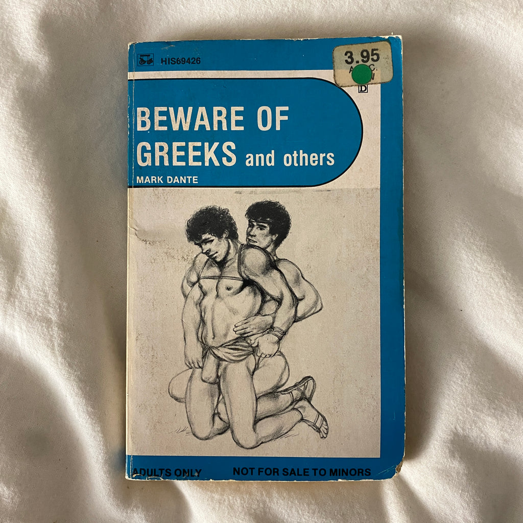 Beware of Greeks and Others by Mark Dante