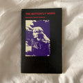 The Butterfly Ward by Margaret Gibson Gilboord
