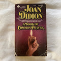 A Book of Common Prayer by Joan Didion