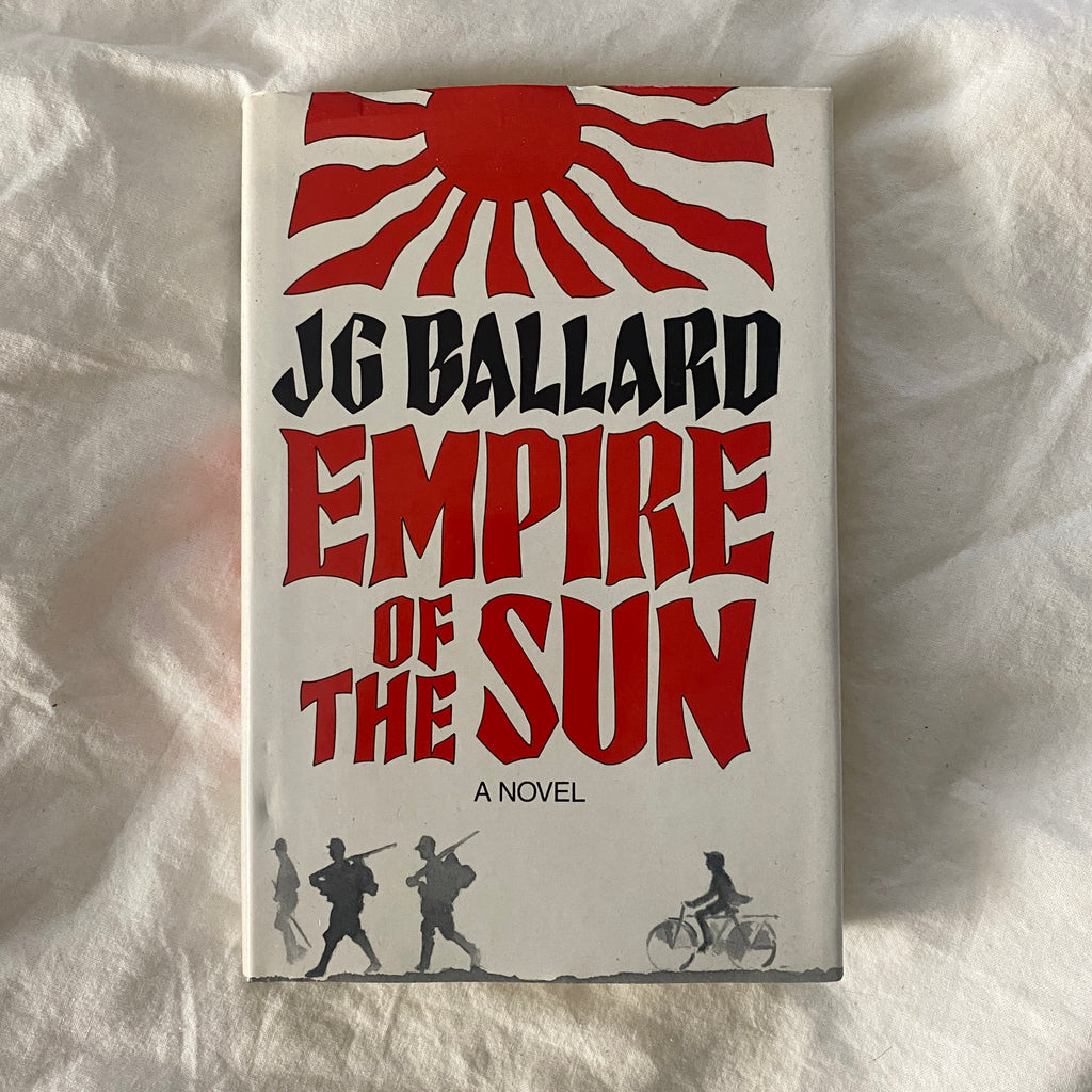 Empire of the Sun by JG Ballard