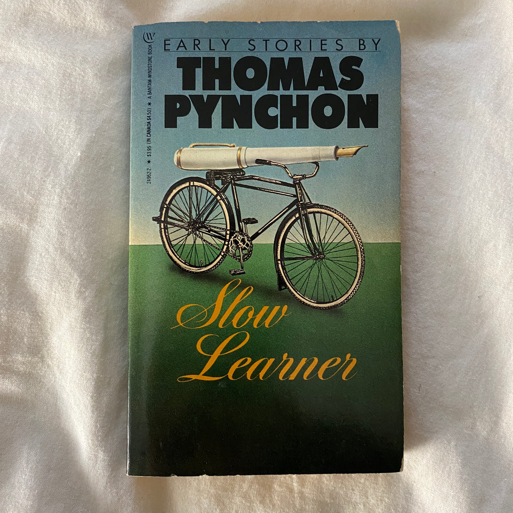 Slow Learner by Thomas Pynchon
