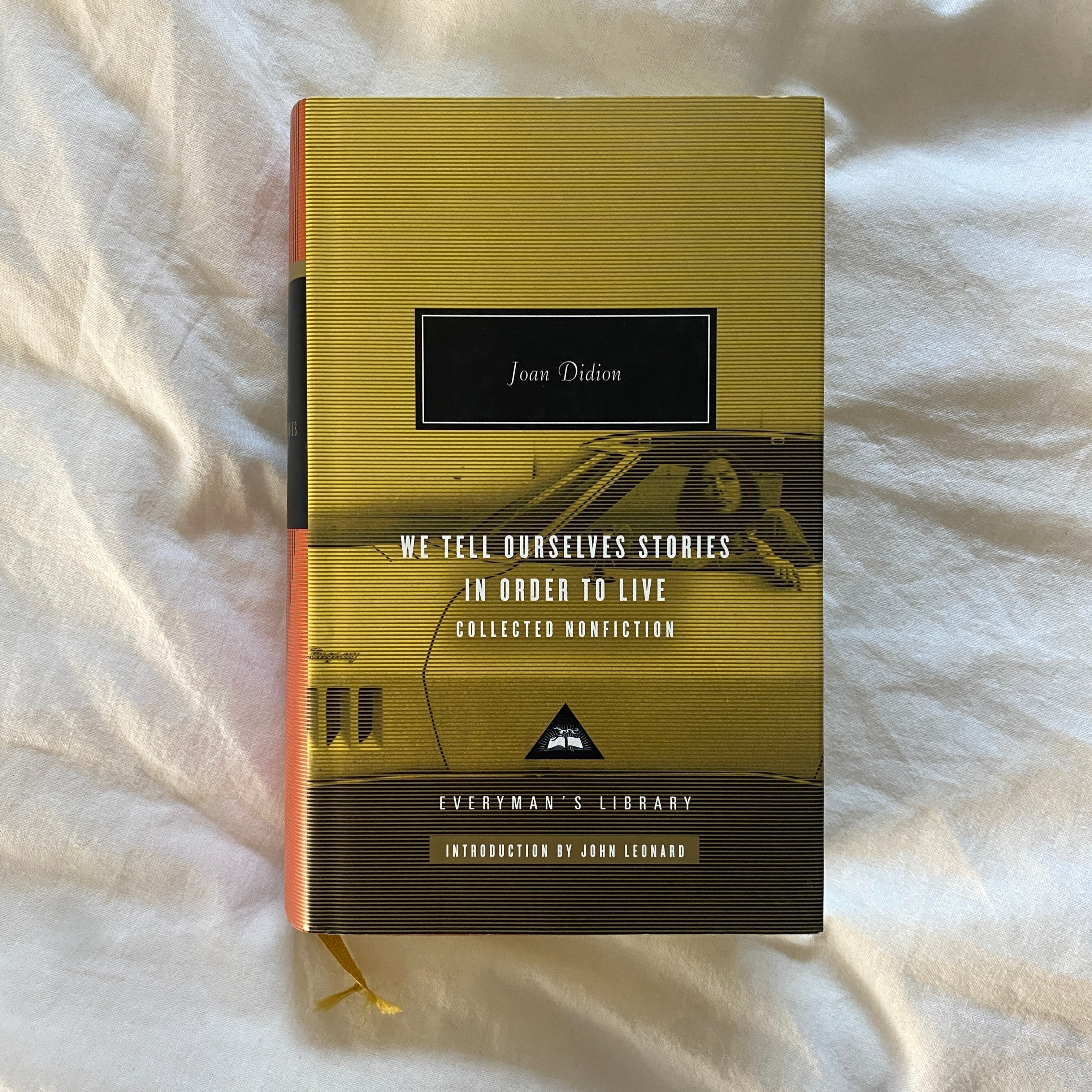 We Tell Ourselves Stories in Order to Live by Joan Didion