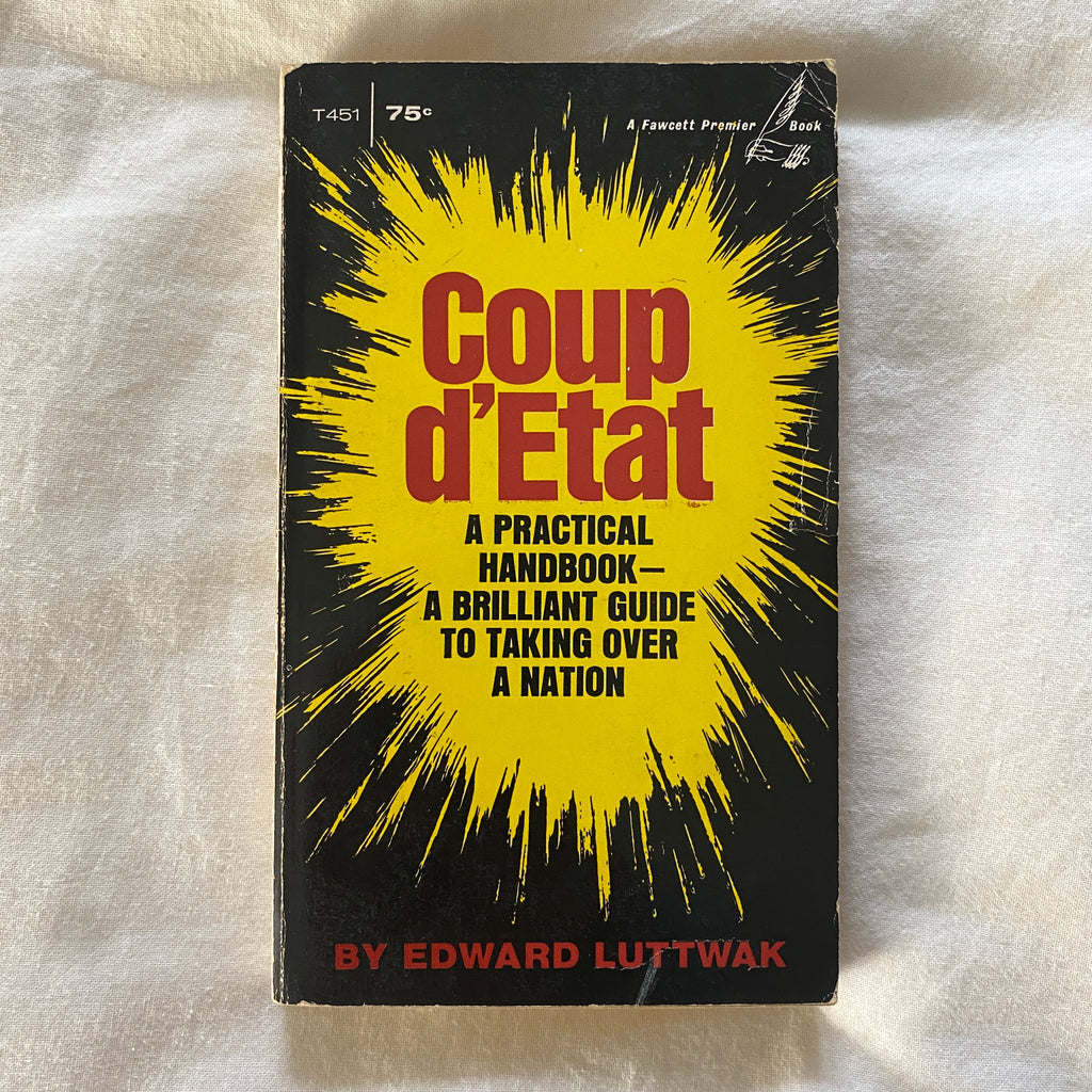 Coup d’État by Edward Luttwak